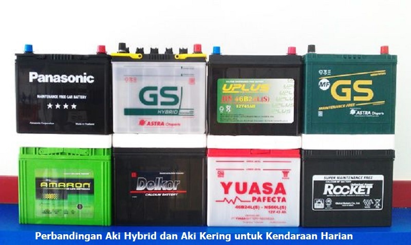 aki hybrid dan aki kering